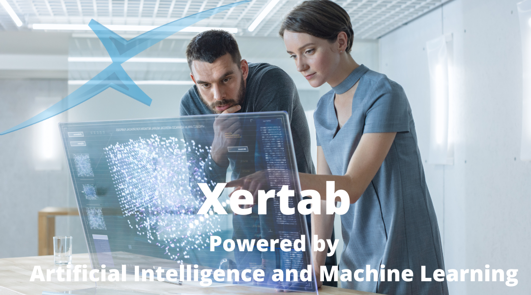 Xertab — Powered by Artificial Intelligence and Machine Learning